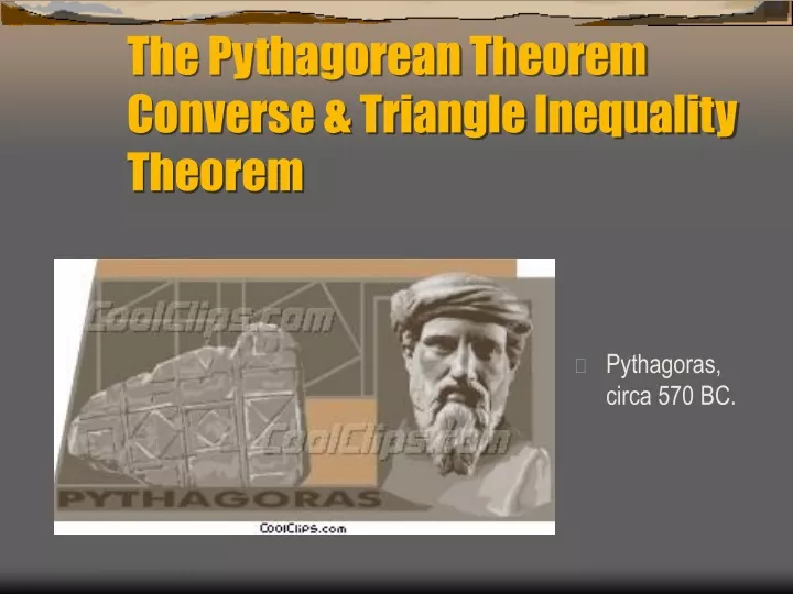 the pythagorean theorem converse triangle inequality theorem