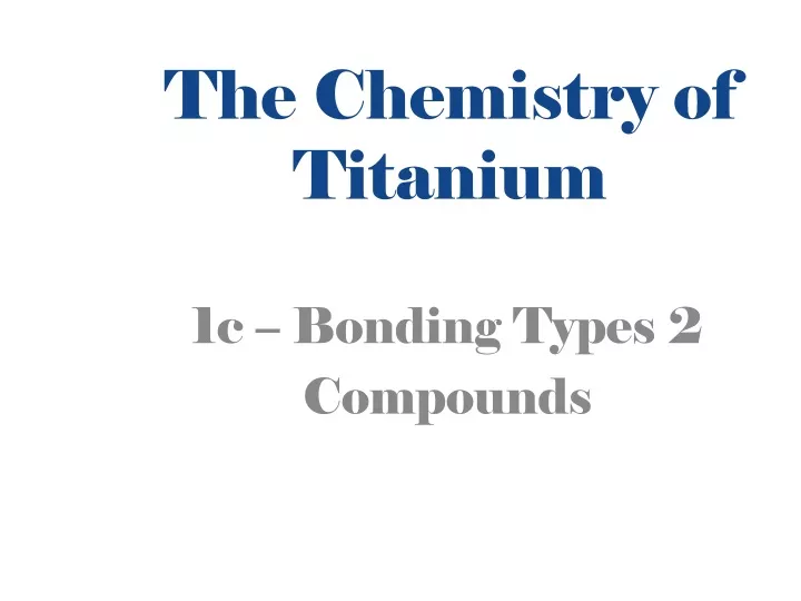 the chemistry of titanium