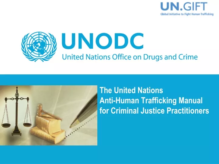 the united nations anti human trafficking manual for criminal justice practitioners