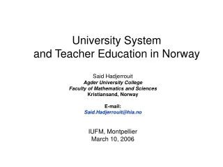 University System  and Teacher Education in Norway