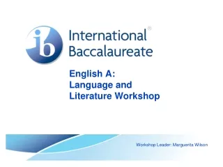 English A:  Language and Literature Workshop