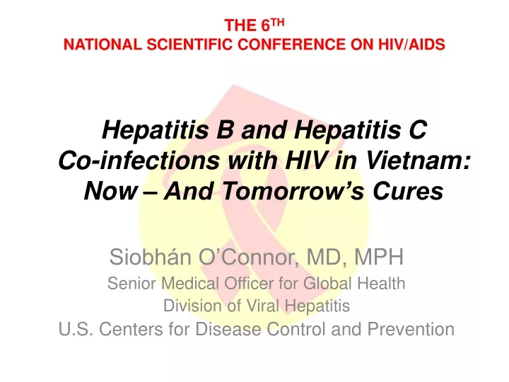 hepatitis b and hepatitis c co infections with hiv in vietnam now and tomorrow s cures