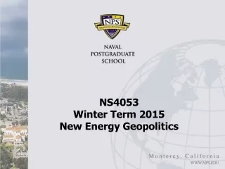 NS4053  Winter Term 2015 New Energy Geopolitics
