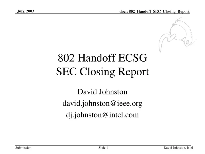 802 handoff ecsg sec closing report