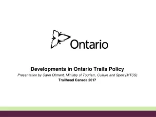 Developments in Ontario Trails Policy