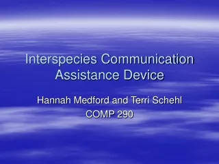 Interspecies Communication Assistance Device