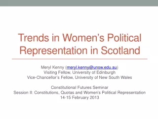 Trends in Women ’ s Political Representation in Scotland