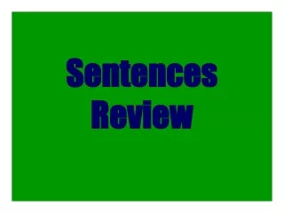 Sentences Review