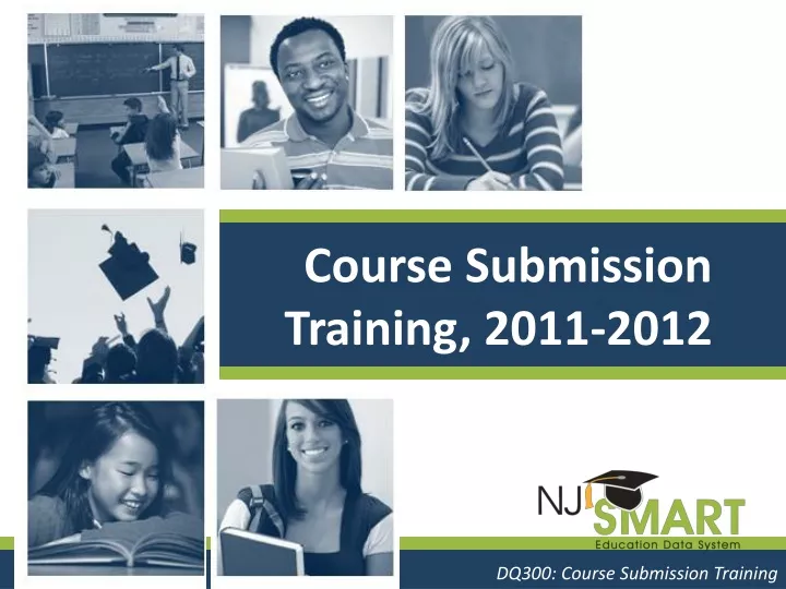 course submission training 2011 2012