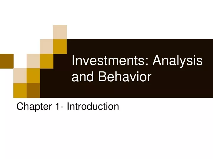 investments analysis and behavior