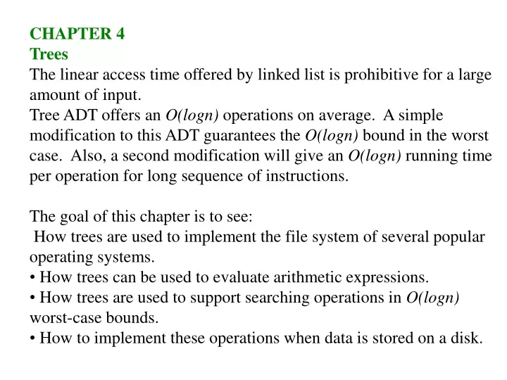 chapter 4 trees the linear access time offered