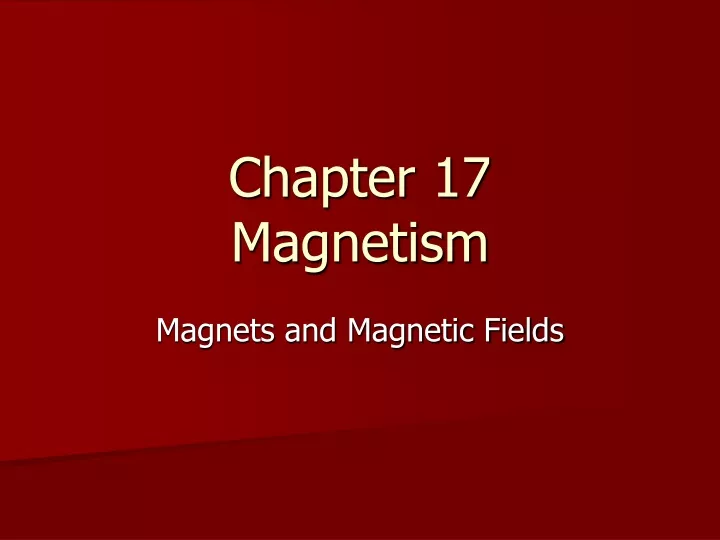 chapter 17 magnetism