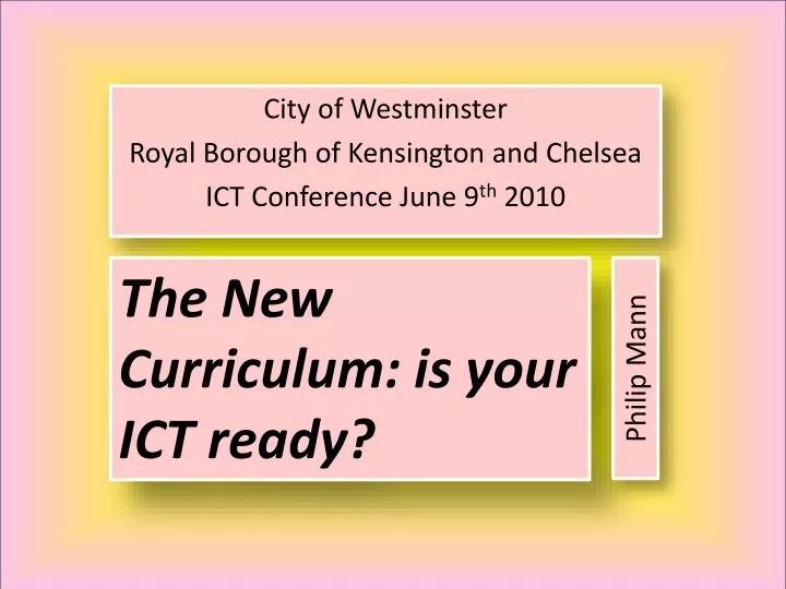 city of westminster royal borough of kensington and chelsea ict conference june 9 th 2010