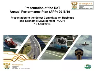 Presentation of the DoT Annual Performance Plan (APP) 2018/19
