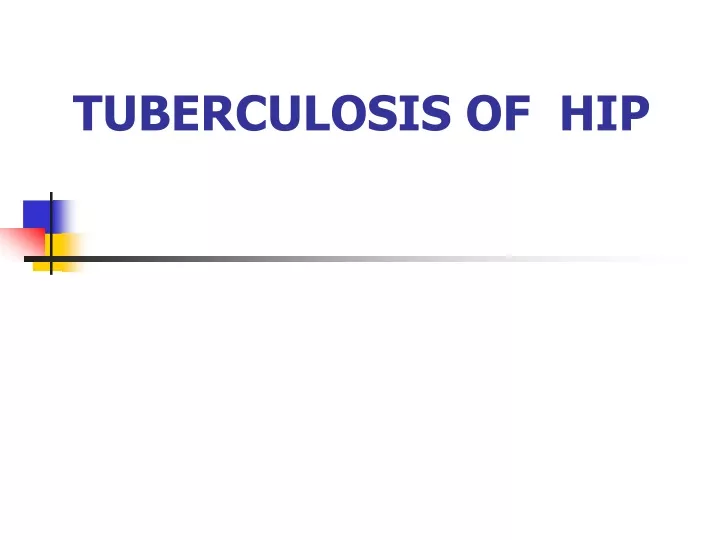 tuberculosis of hip