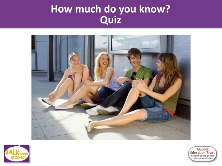 talk about alcohol quiz how much do you know