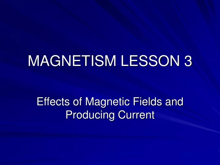 magnetism lesson 3