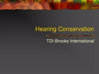 Hearing Conservation