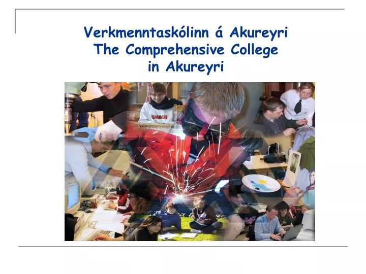 verkmenntask linn akureyri the comprehensive