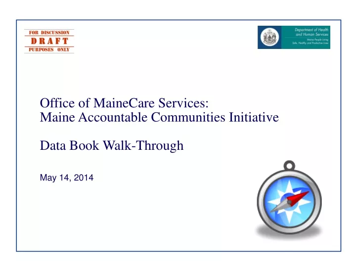 office of mainecare services maine accountable