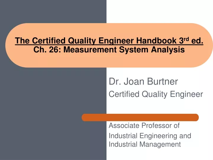 the certified quality engineer handbook 3 rd ed ch 26 measurement system analysis