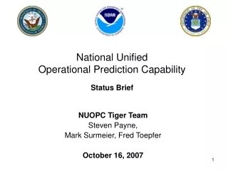 National Unified Operational Prediction Capability Status Brief