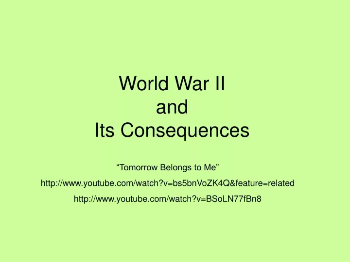 world war ii and its consequences
