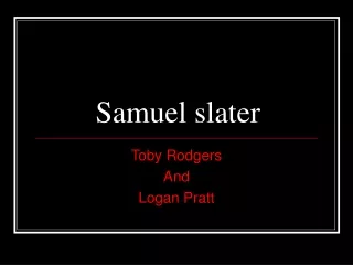 Samuel slater