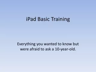 iPad Basic Training