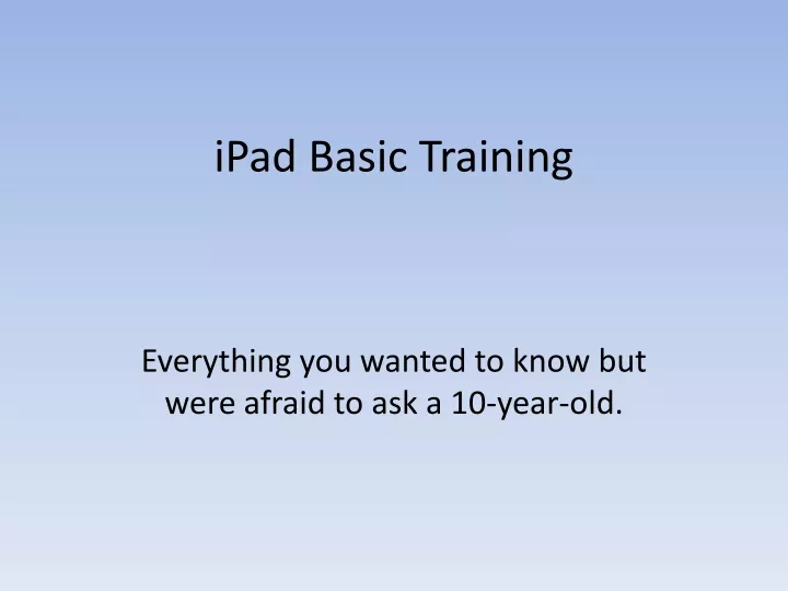 ipad basic training
