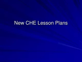 New CHE Lesson Plans