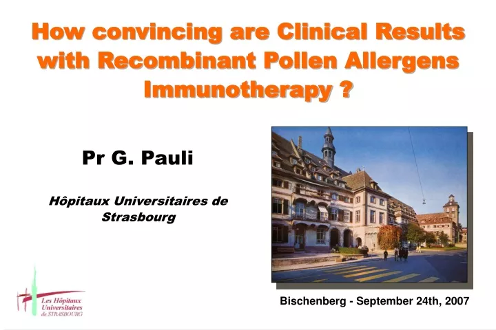 how convincing are clinical results with recombinant pollen allergens immunotherapy