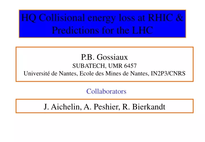 hq collisional energy loss at rhic predictions