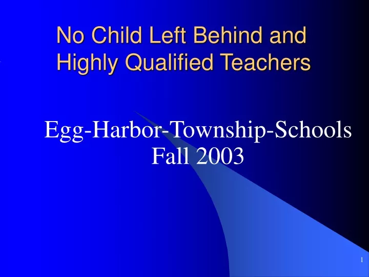 no child left behind and highly qualified teachers