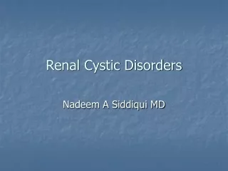 Renal Cystic Disorders