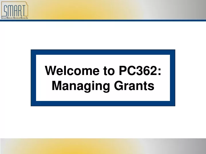 welcome to pc362 managing grants
