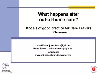 What happens after  out-of-home care? Models of good practice for Care Leavers  in Germany