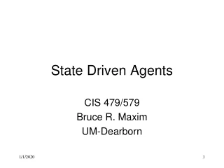 State Driven Agents