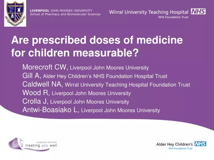 are prescribed doses of medicine for children measurable