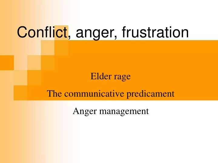 conflict anger frustration