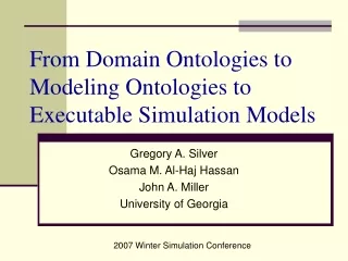 From Domain Ontologies to Modeling Ontologies to Executable Simulation Models