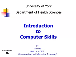 Introduction  to  Computer Skills