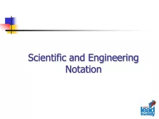 Scientific and Engineering Notation