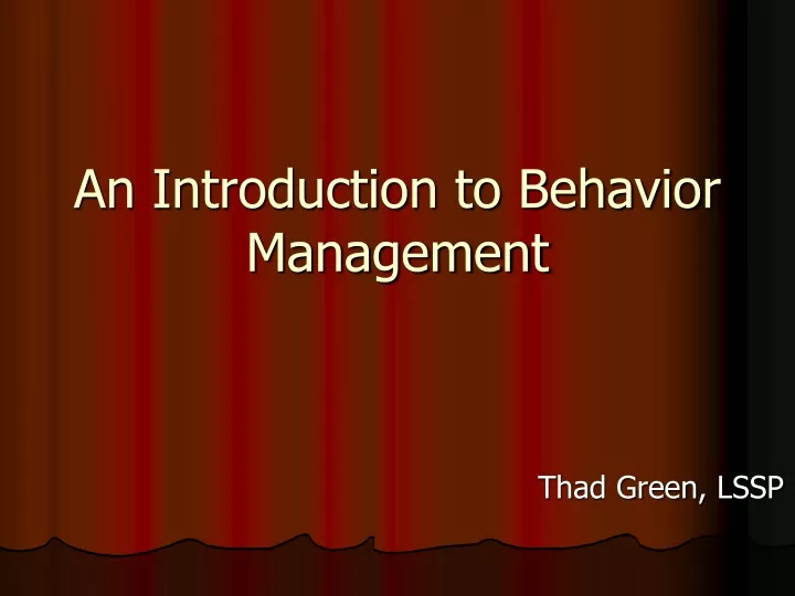 an introduction to behavior management