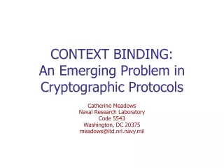 CONTEXT BINDING: An Emerging Problem in Cryptographic Protocols