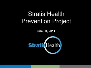 Stratis Health  Prevention Project