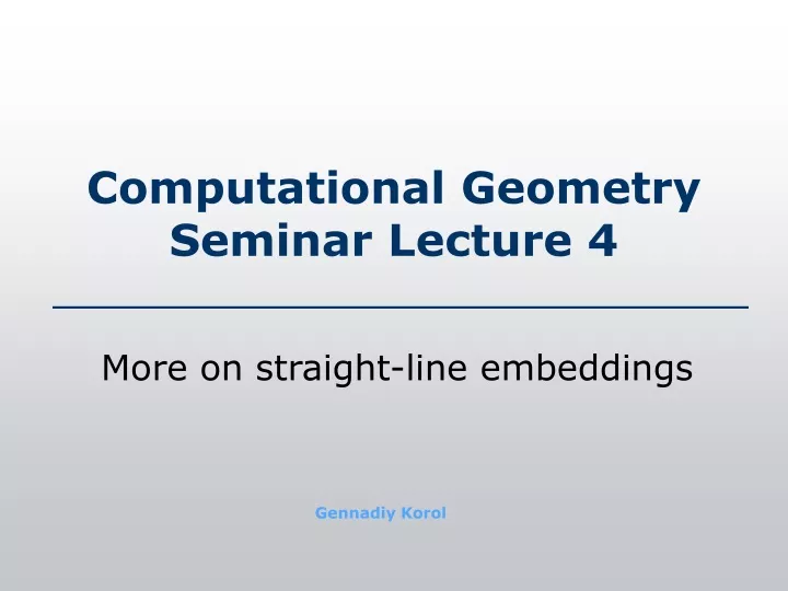 computational geometry seminar lecture 4