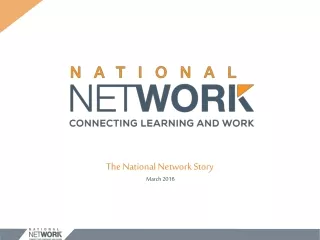 The National Network Story March 2016