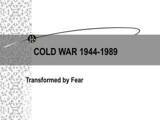 COLD WAR 1944-1989