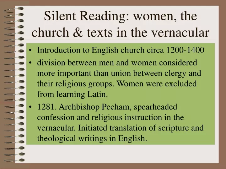 silent reading women the church texts in the vernacular